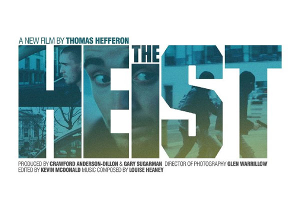 The Heist Poster #1
