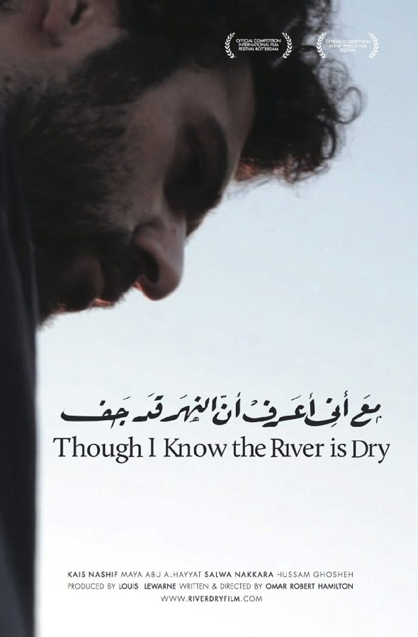 Though I Know the River Is Dry Poster #1
