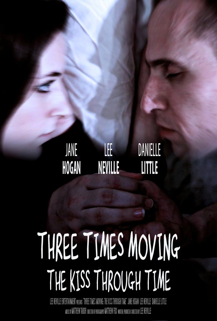 Three Times Moving: The Kiss Through Time Poster #1