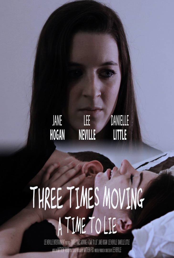 Three Times Moving: A Time to Lie Poster #1