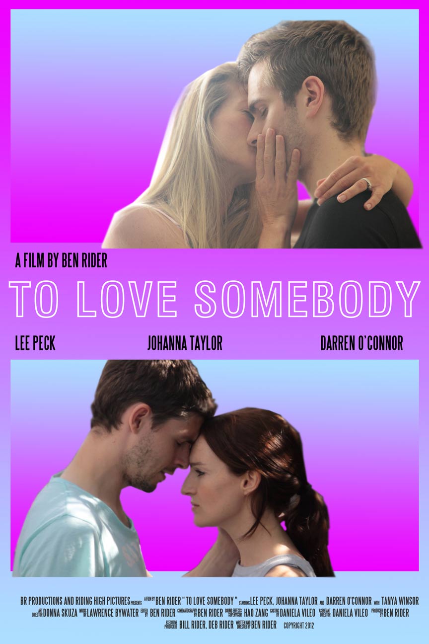To Love Somebody Poster #1
