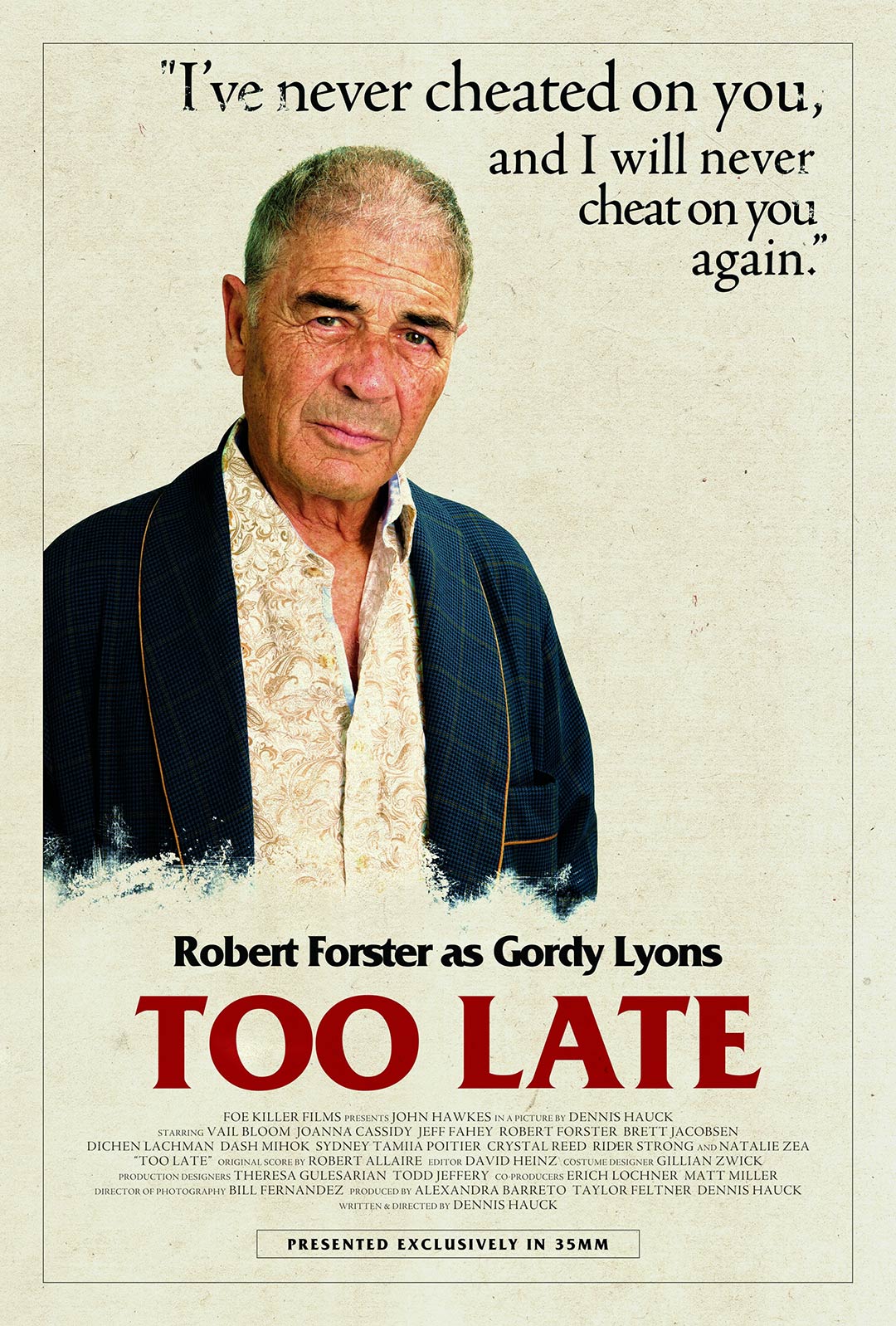 Too Late Poster #10