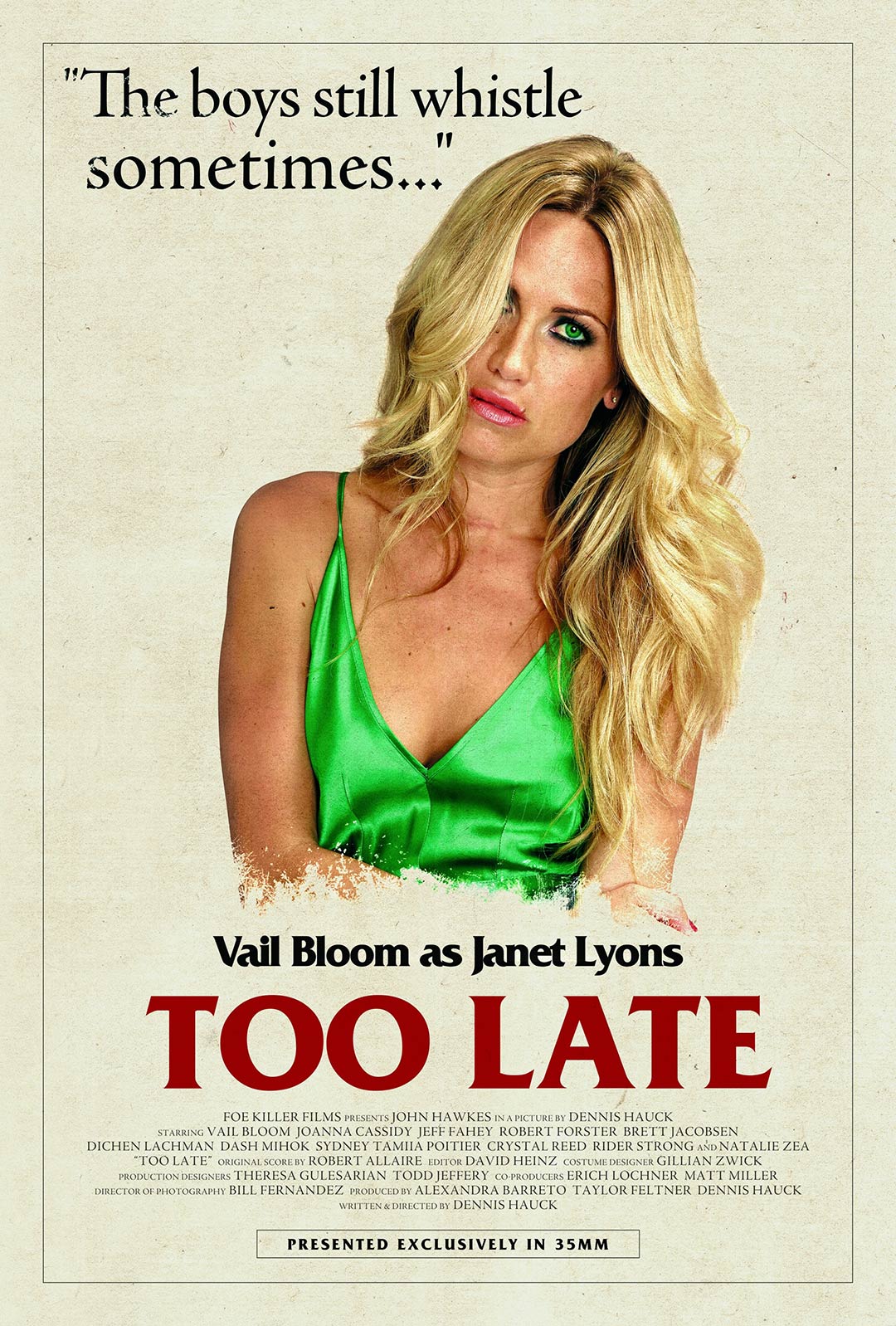 Too Late Poster #11