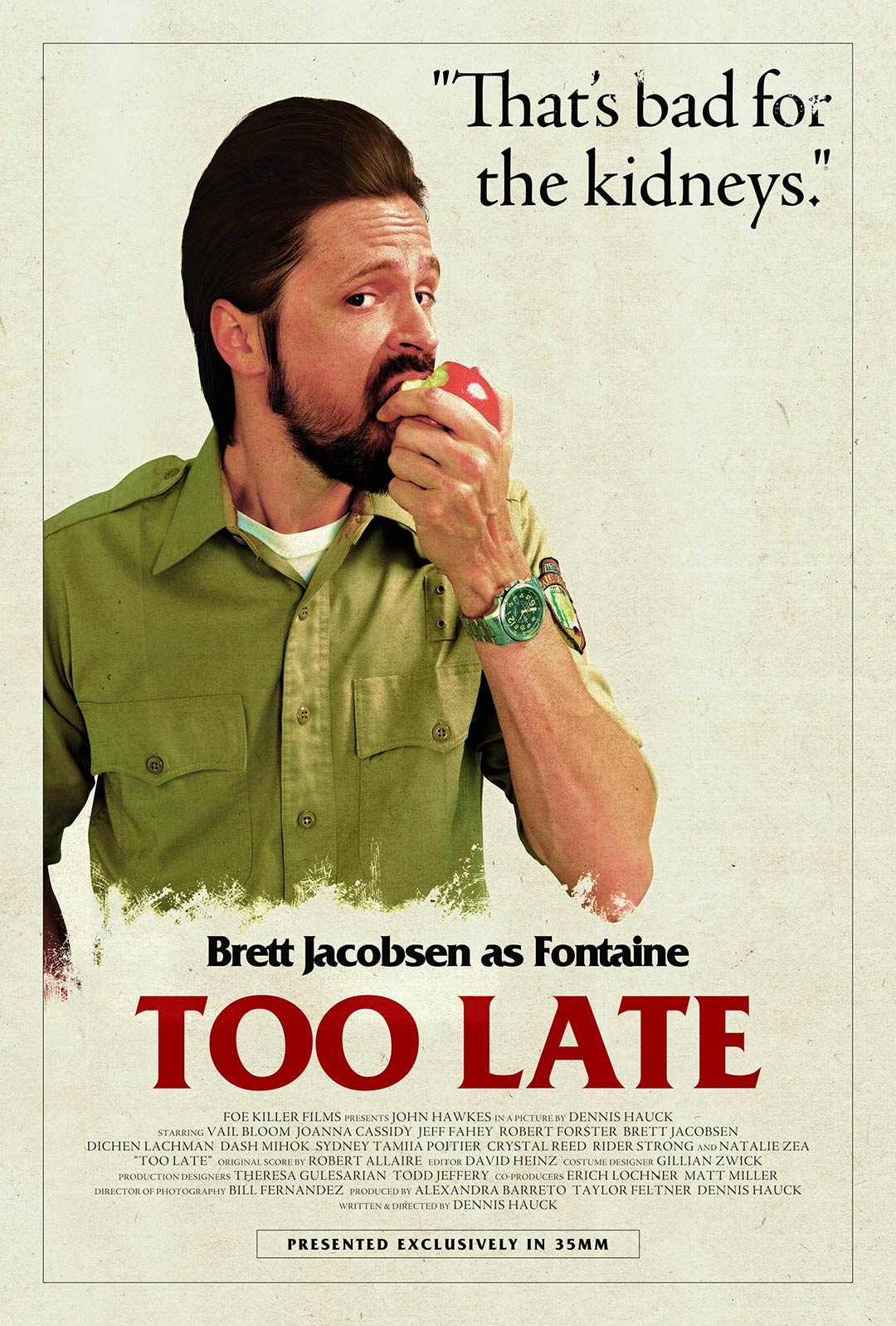 Too Late Poster #12