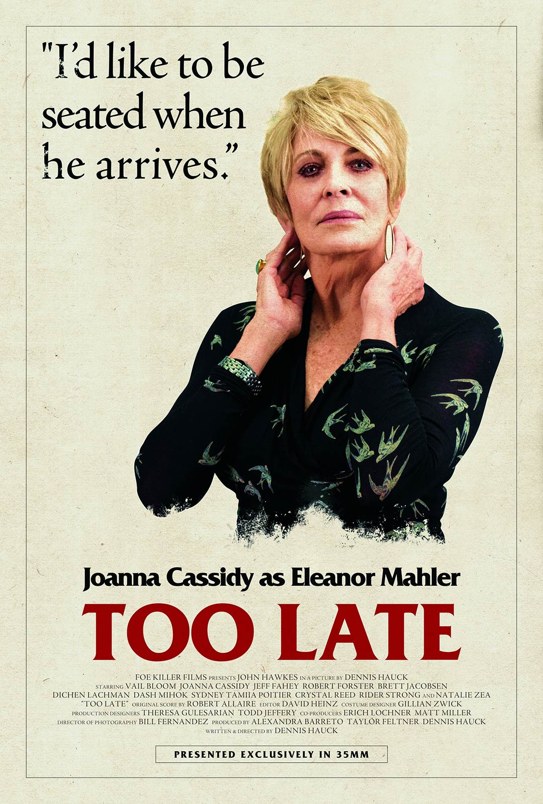 Too Late Poster #13