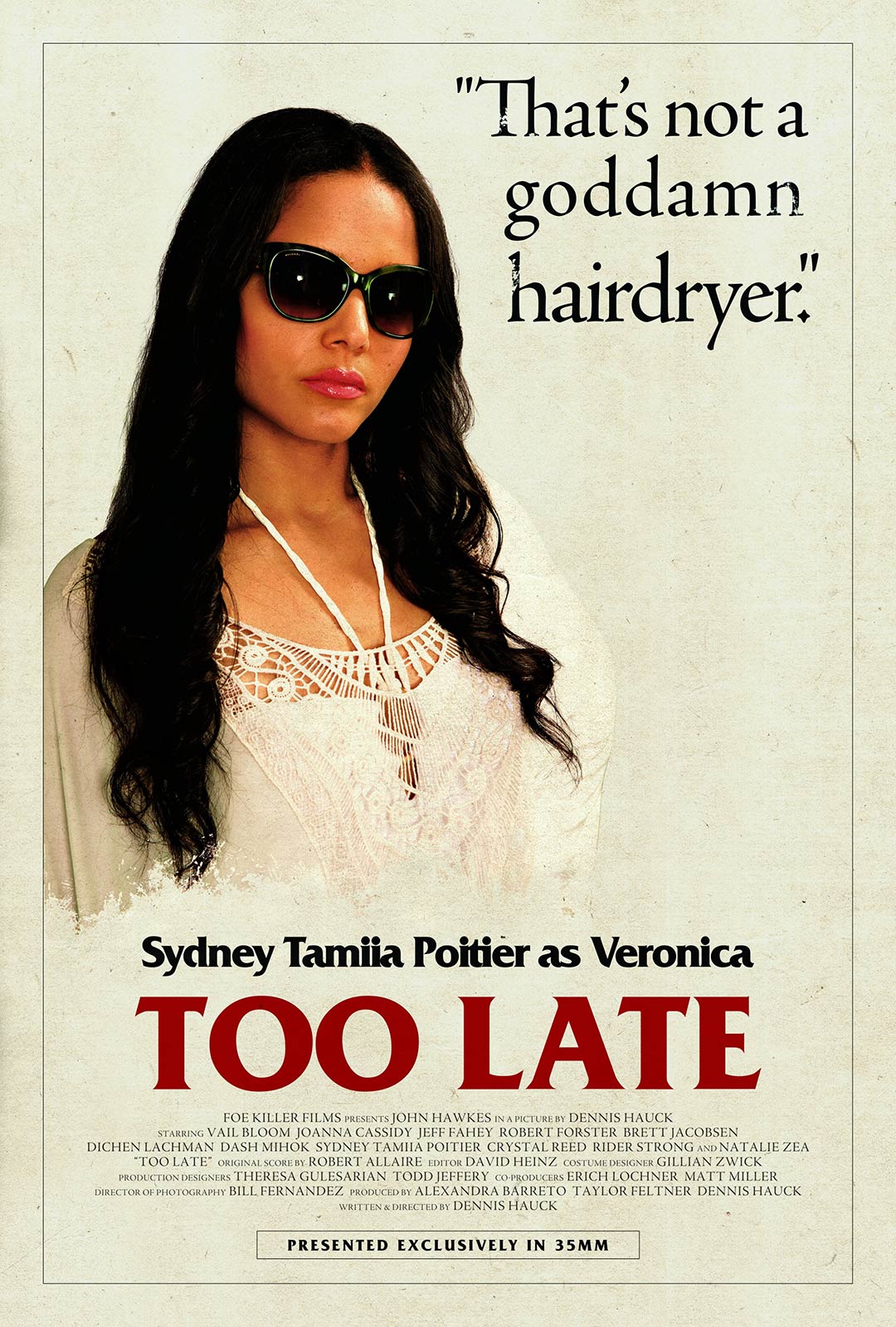 Too Late Poster #2