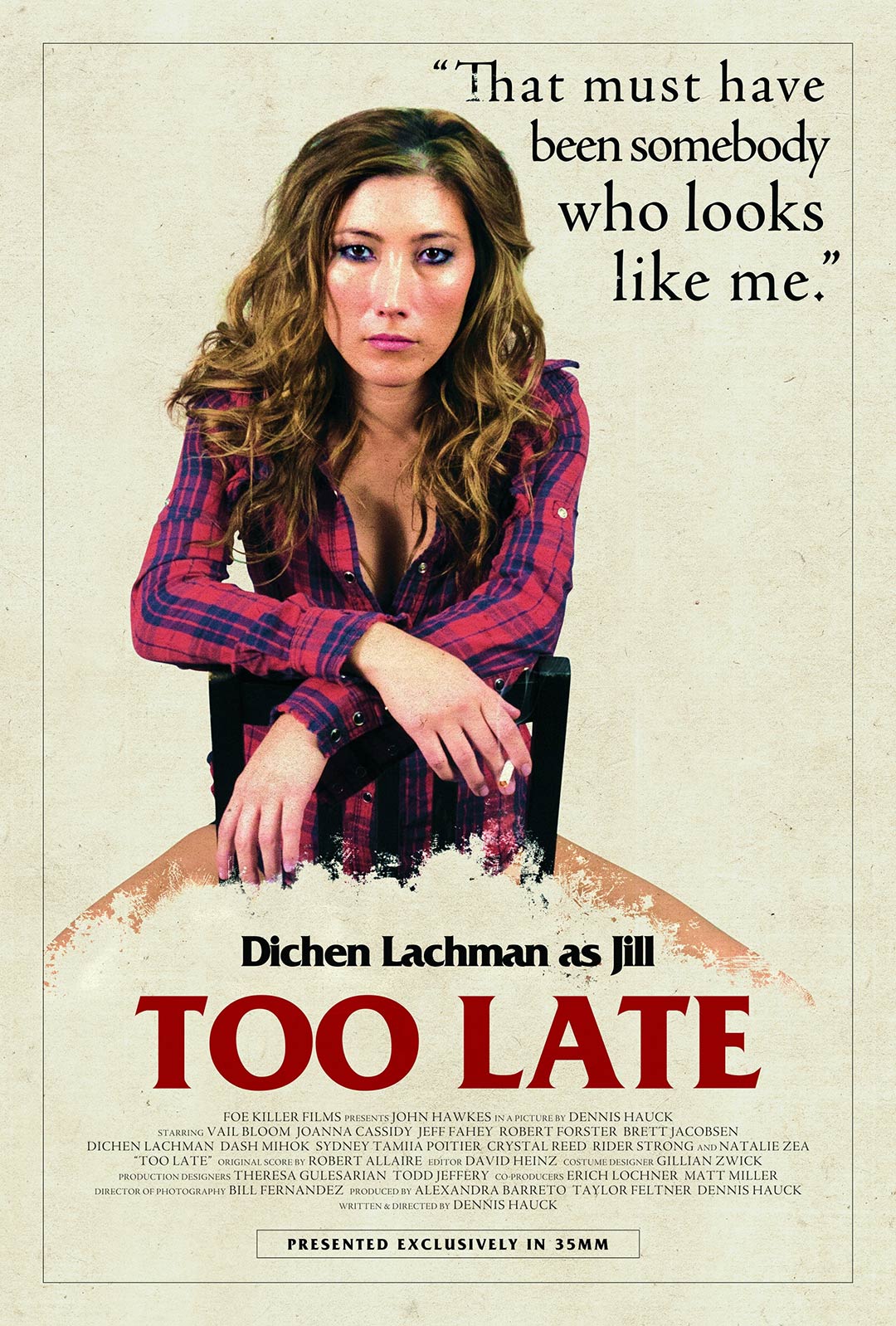 Too Late Poster #3