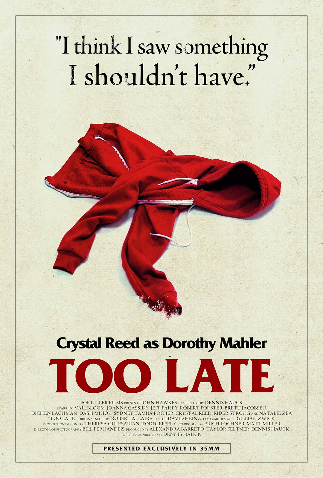 Too Late Poster #8