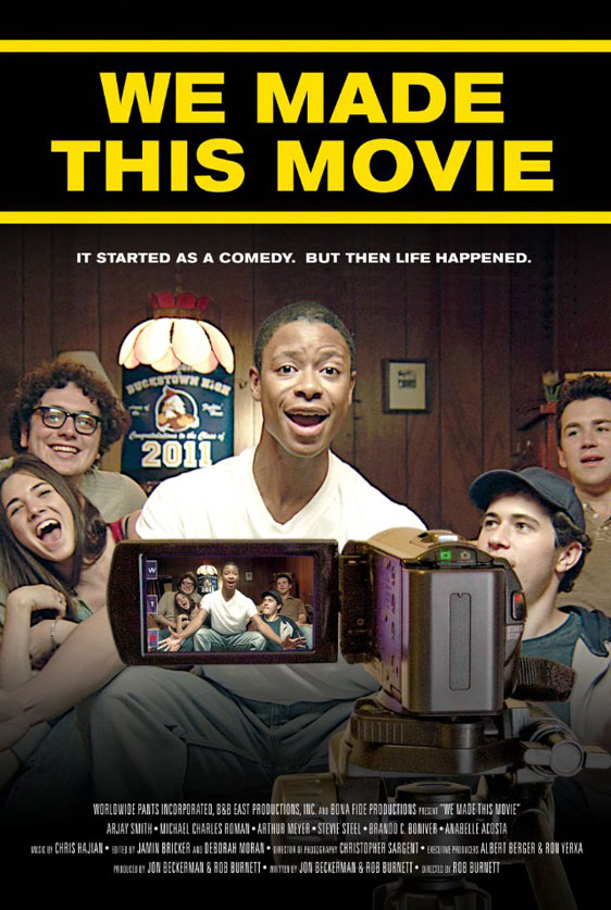 We Made This Movie Poster #1