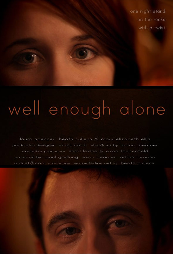 Well Enough Alone Poster #1