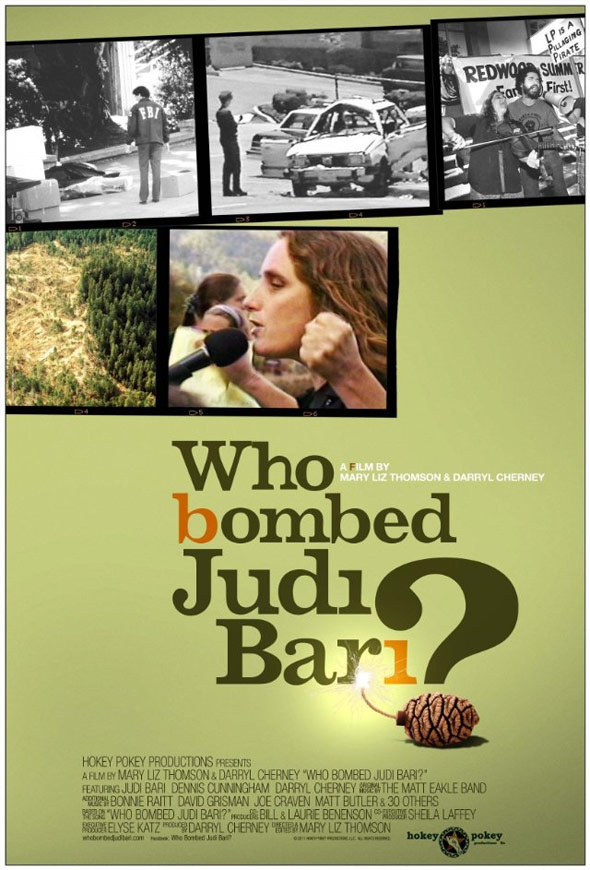 Who Bombed Judi Bari? Poster #1