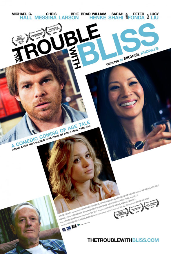 The Trouble With Bliss Poster #1