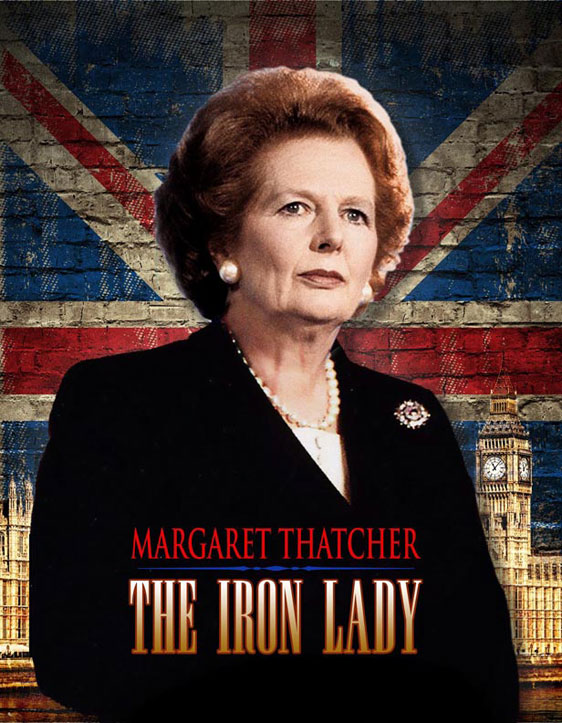 Margaret Thatcher: The Iron Lady Poster #1