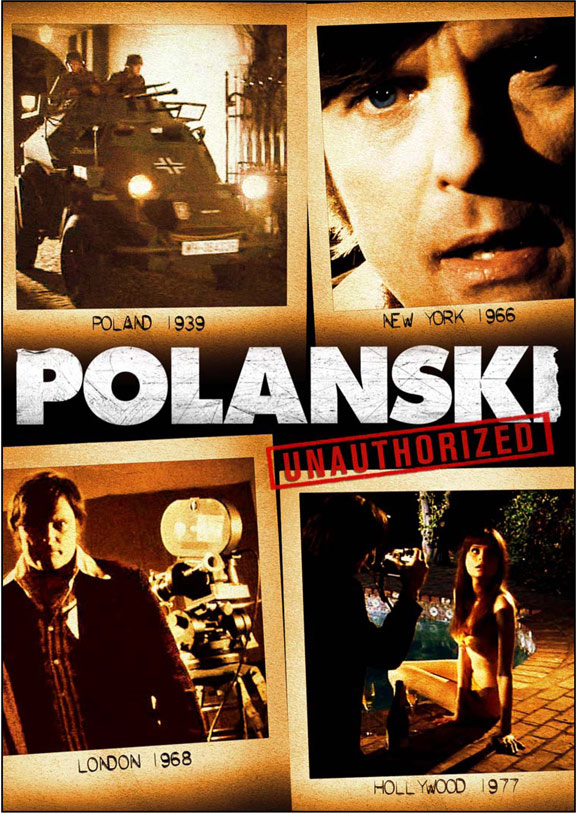 Polanski Unauthorized Poster #1