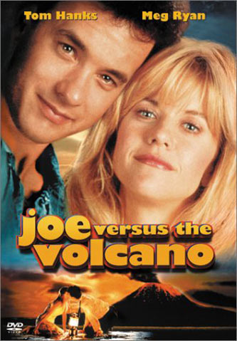 Joe Versus the Volcano Poster #2