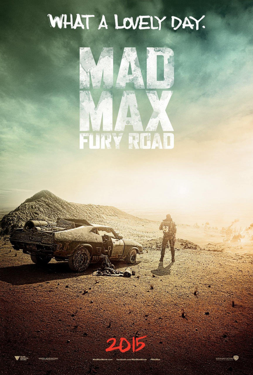 Mad Max: Fury Road Poster #1
