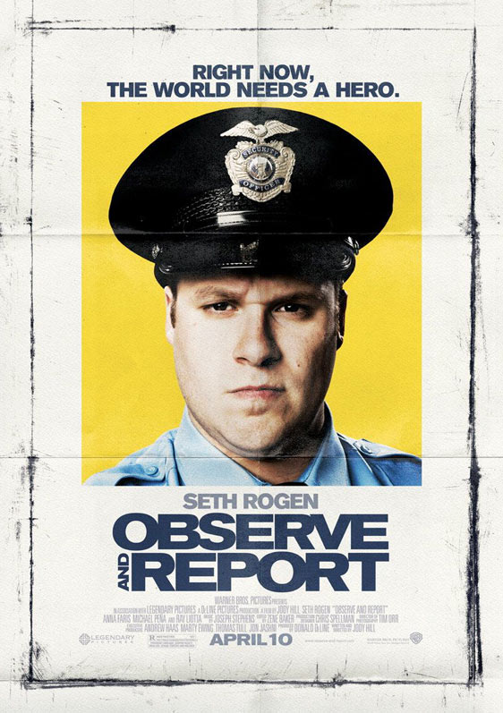 Observe and Report Poster #1