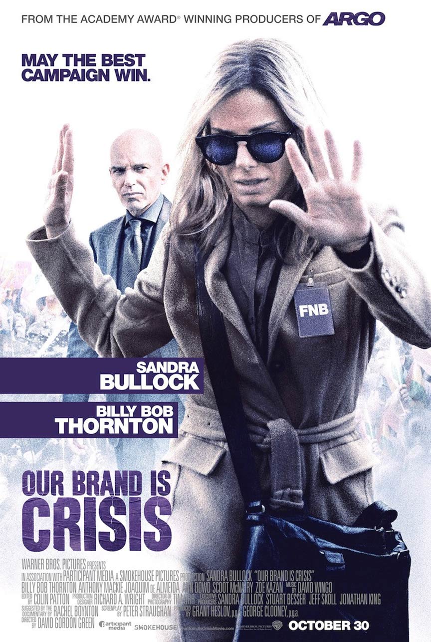 Our Brand is Crisis Poster #1