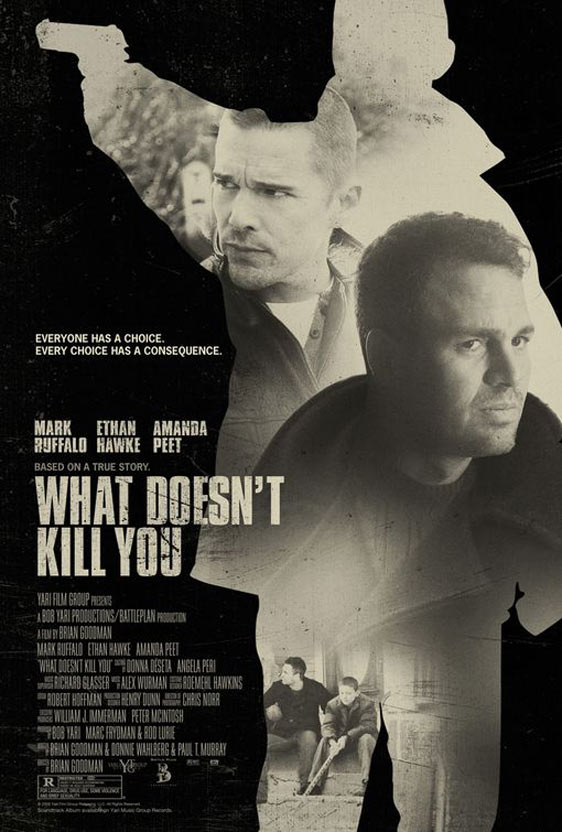 What Doesn't Kill You Poster #1